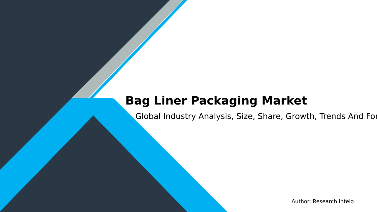 Bag Liner Packaging Market Research Report 2033